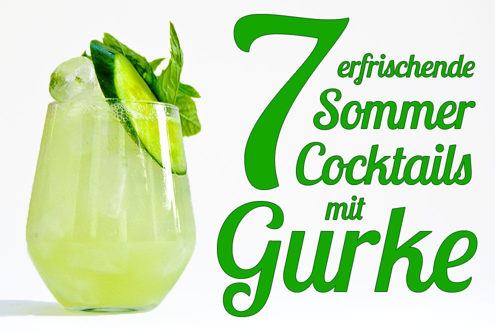 Cocktails mit Gurke sind Erfrischung pur - egal ob als Gurkensaft oder Gurkenschnitz.